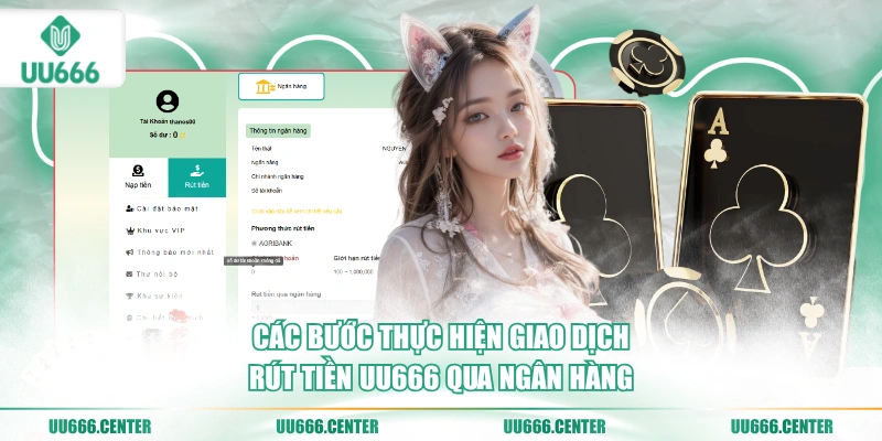 cac-buoc-thuc-hien-giao-dich-rut-tien-uu666-qua-ngan-hang