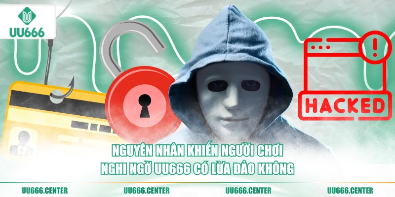 nguyen-nhan-khien-nguoi-choi-nghi-ngo-uu666-co-lua-dao-khong