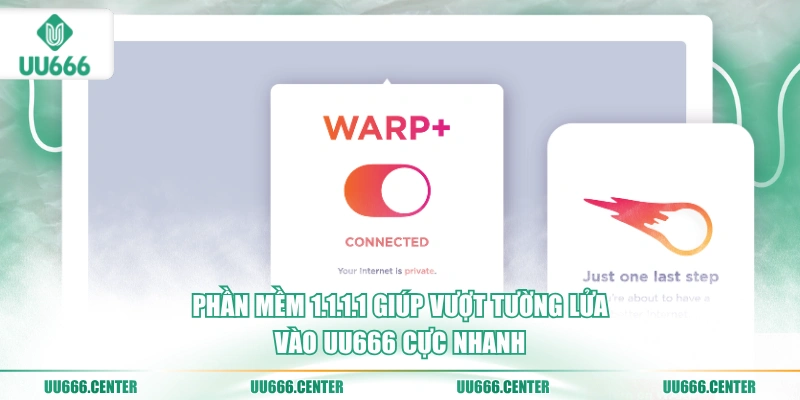 phan-mem-1111-giup-vuot-tuong-lua-vao-uu666-cuc-nhanh